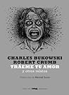 Tráeme tu amor y otros relatos by Charles Bukowski