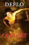 Copycat (Deleu #7)