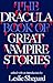 The Dracula Book of Great V...