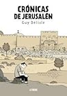 Crónicas de Jerusalén by Guy Delisle