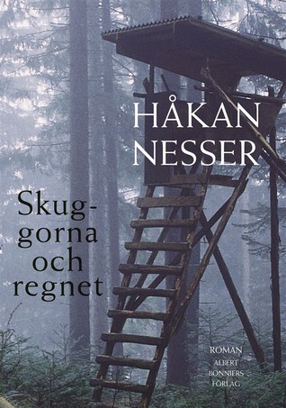 Skuggorna och regnet (Hardcover)