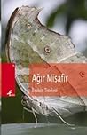 Ağır Misafir