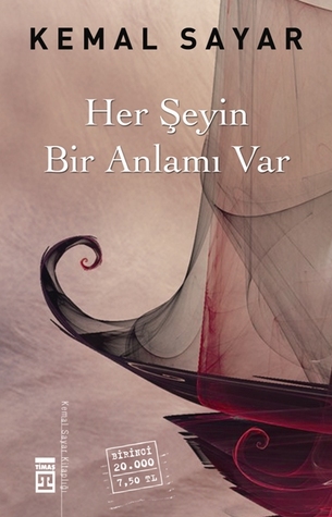Her Şeyin Bir Anlamı Var (Paperback)