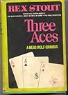 Three Aces by Rex Stout