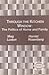 Through the Kitchen Window: The Politics of Home and Family (Network Basic Series)