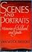 Scenes and Portraits: Memories of Childhood and Youth