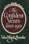 The Confident Years: 1885 - 1915