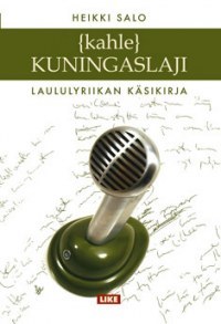 Kahlekuningaslaji: laululyriikan käsikirja