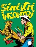 Tex n. 34: Sinistri incontri