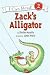 Zack's Alligator by Shirley Mozelle Zack's Alligator by Shirley Mozelle