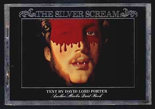 The Silver Scream (Paperback)