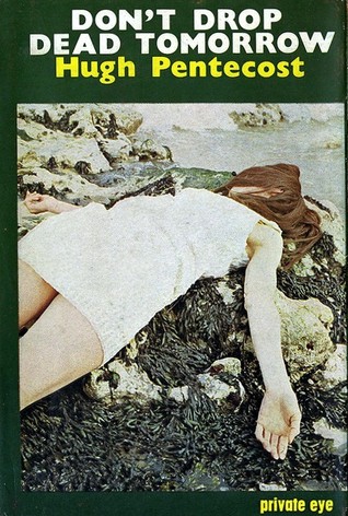 Don't Drop Dead Tomorrow (Hardcover)