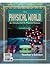 The Physical World: An Introduction to Physical Science for Christian Schools