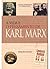 A Vida e o Pensamento de Karl Max