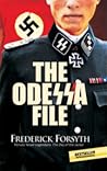 The Odessa File by Frederick Forsyth The Odessa File by Frederick Forsyth