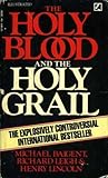 The Holy Blood an...