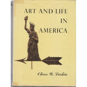 Art and Life in America (Unknown Binding)