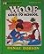 Woof Goes to School by Danae Dobson