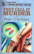 They Call It Murder