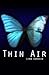 Thin Air (Thin Air Saga, #1)
