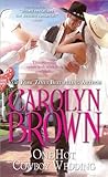 One Hot Cowboy Wedding by Carolyn Brown One Hot Cowboy Wedding by Carolyn Brown