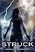 Struck (Struck, #1)