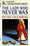 The Lady Who Never Was
