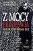 Z mocy bezprawia (Z mocy, #1)