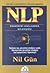 NLP: Zihninizi Kullanma Kıl...