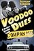 Voodoo Dues Companion