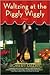 Waltzing at the Piggly Wiggly by Robert Dalby Waltzing at the Piggly Wiggly by Robert Dalby