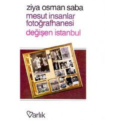Capa do Livro Mesut İnsanlar Fotoğrafhanesi / Değişen İstanbul