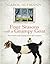 Four Seasons with a Grumpy Goat (1 Volume Set): How I Learnt to Stop Worrying and Love Life on the Farm