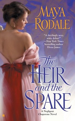The Heir and the Spare (Negligent Chaperone, #1)