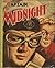 Captain Midnight: The Secre...