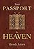 Your Passport to Heaven
