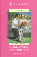 A Man Worth Waiting For (Hardcover)