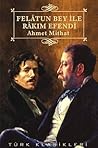 Felâtun Bey ile R...