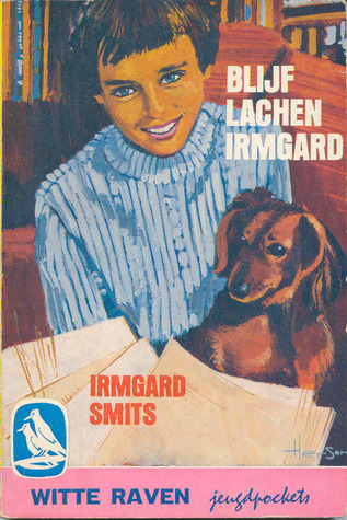 Blijf lachen, Irmgard (Paperback)