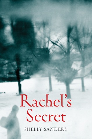 Rachel's Secret (The Rachel Trilogy, #1)