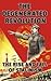 The Degenerated Revolution:...