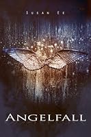 Angelfall (Penryn & the End of Days, #1)