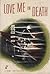 Love Me in Death (Prof. A. ...