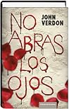 No abras los ojos by John Verdon