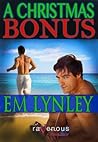 A Christmas Bonus by E.M. Lynley