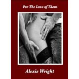 For the Love of Them (Kindle Edition)