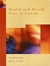 Health and Health Care in Canada