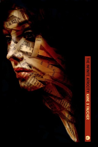 The Infinite Atrocity (Paperback)