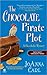 The Chocolate Pirate Plot (...