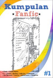Kumpulan Fanfic #1 (Paperback)